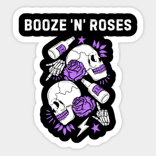 Booze ’N’ Roses Sticker